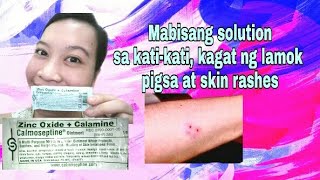 CALMOSEPTINE Ointment for SKIN RASHES PIGSA ECZEMA pimples at kagat ng lamok [upl. by Drugi]