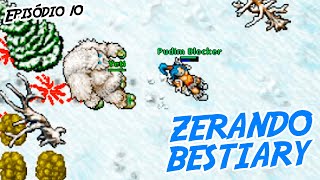 ENCONTREI um YETI SOLITÁRIO 😳  Zerando Bestiary 010  Pudim Tibia [upl. by Gem]