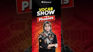 List of Phobias 😱 Most Common Phobias amp Fears  Types of Phobia  Vocab Show  shorts phobia [upl. by Ahsiekam]