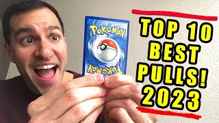 ITS HERE My Top 10 BEST Pokemon Cards Pulls 2023 [upl. by Armbrecht]