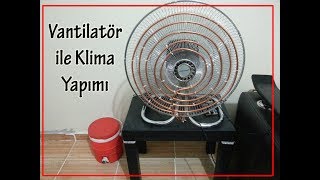 Vantilatör ile Klima Yapımı  Evde Klima Yap [upl. by Fulbert421]