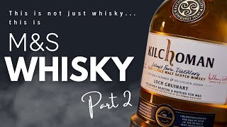 The most accessible introduction to peated whisky MampS Collection Kilchoman Whisky Review [upl. by Case]