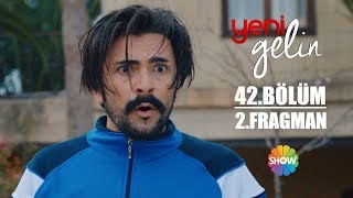 Yeni Gelin 42 Bölüm 2 Fragman [upl. by Reta]