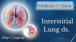 L17  Interstitial Lung diseases Chest Med340 [upl. by Jorge]