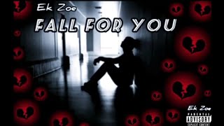 Ek Zoe  Fall For You Lyric Video [upl. by Helbonnah]