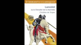 Chrétien de Troyes Lancelot ou le chevalier de la charrette chapitre 4 [upl. by Yxor]