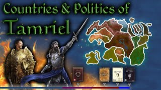 The Countries amp Politics of Tamriel  Introduction to Elder Scrolls Lore [upl. by Jonell817]