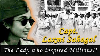 Ep 15 Documentary  Capt Laxmi Sahgal The Lady who Inspired Millions [upl. by Tacklind546]