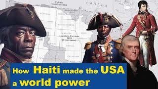 History of Haiti The victory of the Haitians against Napoleon and the Louisiana Purchase [upl. by Snah959]