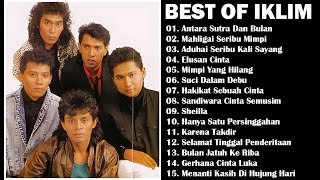 THE BEST OF IKLIM  ANTARA SUTRA DAN BULAN  MAHLIGAI SERIBU MIMPI  FULL ALBUM IKLIM [upl. by Claybourne]