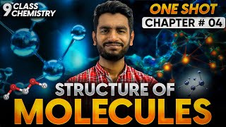 9th Chemistry Chapter  04  Structure of Molecules  One Shot  Faizan Tanveer [upl. by Segalman]