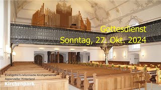 Gottesdienst vom 27102024 [upl. by Navi]