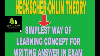 HeckscherOhlin theorypart1 how to learn it [upl. by Hyacinthe388]