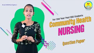 Community Health Nursing  2 nd Year Post BSc Students Questions 2023 Akhila N  Nursing Guru [upl. by Raamaj]