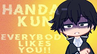 Everybody likes you  Handakun  Gacha club  Alight Motion [upl. by Gawain]