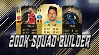 Insane 200K Squad Builder  Fifa 18  The Best Team [upl. by Auhsej637]