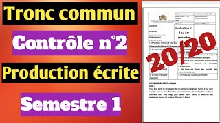 Contrôle 1 semestre 1 production écrite tron commun [upl. by Emiaj853]