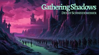 Gathering Shadows  Epic Orchestral Music [upl. by Ikkin559]