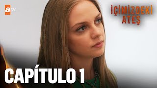 İcimizdeki Ates Español  Capítulo 1 seriesturcasaqui [upl. by Petite244]