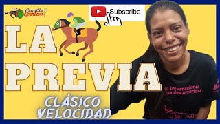 🏆 ✔️Kitsy YCAZA 🏇 🏆 🏆 Clásico VELOCIDAD🏆 ING COLLADO  La Previa [upl. by Herrera]