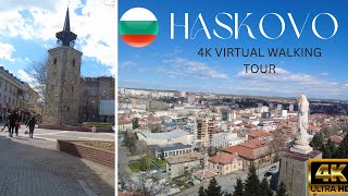 Haskovo Bulgaria A Virtual Walking Tour of the Citys Highlights 4K  Travel Guide [upl. by Ithnan407]