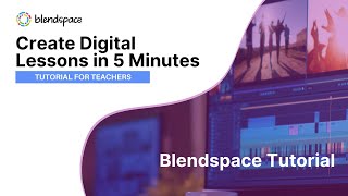 Tes Teach with Blendspace  Create Digital Lessons in 5 Minutes TheFutureofEducation [upl. by Yerffoj]