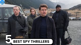 Top 5 Modern Spy Thriller Movies of All Time [upl. by Mcconaghy]