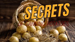 Easy Raw Potato Canning Recipe for Beginners [upl. by Migeon843]