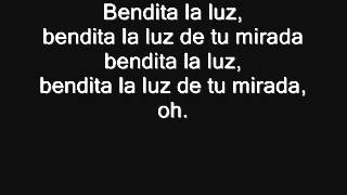 Bendita La Luz  Maná Letra [upl. by Fadas]