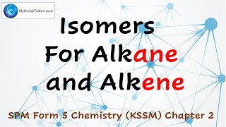 Isomers for Alkane and Alkene  Carbon Compound [upl. by Krall]