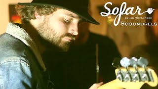 Scoundrels  The Arch  Sofar London [upl. by Magner]