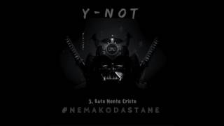 YNot  Kato Monte Cristo [upl. by Einiar]