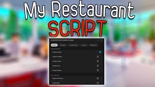 🔥My Restaurant script – Auto Farm [upl. by Aivatahs51]