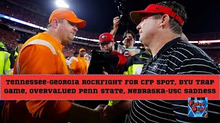 Tennessee Georgia ROCK FIGHT for CFP BYU UPSET Alert Why Penn State  Week 12 CFB Predictions [upl. by Schrick]