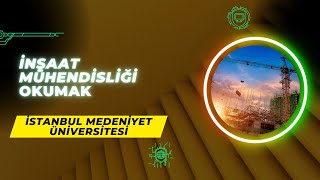 İstanbul Medeniyet Üniversitesiİnşaat Mühendisliği  Başarı SırasıTaban Puanlarıİş İmkanlarıMaaş [upl. by Merill865]