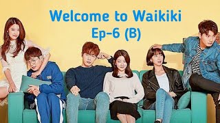 Welcome to Waikiki Ep6B [upl. by Auqkinahs]