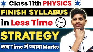 How to COMPLETE Class 11th Physics in Less Time ⌚ Score 95 in Class 11th 🔥 [upl. by Ymij]