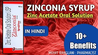 Zinconia Syrup  Zinc Acetate Oral Solution USP  Complete Information in Hindi [upl. by Halima859]