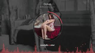 Dotan  No Words Addal Remix [upl. by Notfol]