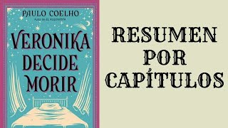 Veronika decide morir de Paulo Coelho Resumen por capítulos [upl. by Ado]