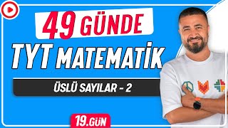 Üslü Sayılar 2  49 Günde TYT Matematik Kampı 19Gün  Rehber Matematik [upl. by Schonthal]