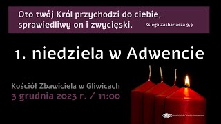 1 niedziela w Adwencie 3 grudnia 2023 r [upl. by Jak]