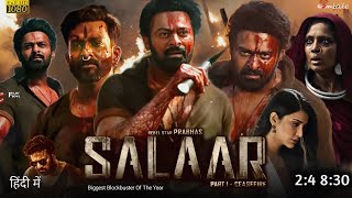 Salaar Full Movie Hindi Dubbed 2023 South Update  Prabhas New Movie  South Movie  New Movie [upl. by Tlok900]