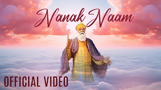 Nanak Naam  Full Video Hardeep Grewal  New Punjabi Songs [upl. by Assennej71]