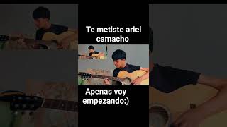 cover te metiste ariel camacho [upl. by Aehtna]