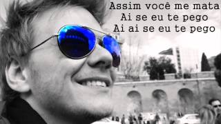 Michel Telo  Ai Se Eu Te Pego Lyrics [upl. by Rance]