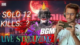 SOLO 12 KILLS CHALLENGE  BGMI LIVE STREAM youtube bandhilki livestreams BGMI trending [upl. by Schofield]