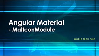 Angular Material Tutorial  Mat Icon Module [upl. by Amador]