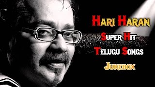 Singer HariHaran Super Hit Telugu Songs Collection  Back To Back Video Songs Jukebox [upl. by Neerual]