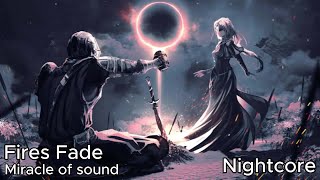 Nightcore  Fires Fade [upl. by Mitran]